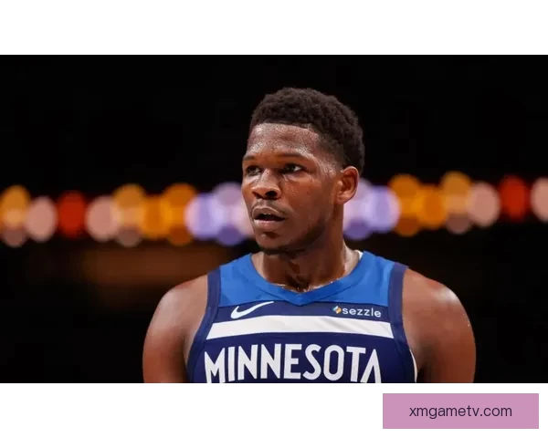 森林狼迎来一喜一忧 爱德华兹即将复出 麦丹确诊髌腱炎及骨挫伤